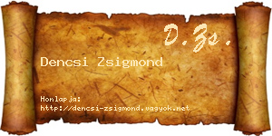 Dencsi Zsigmond névjegykártya